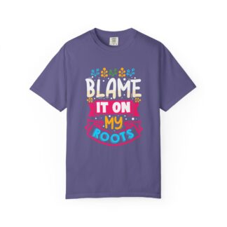 Cool funny quote Tshirt with Roots theme - Image 25