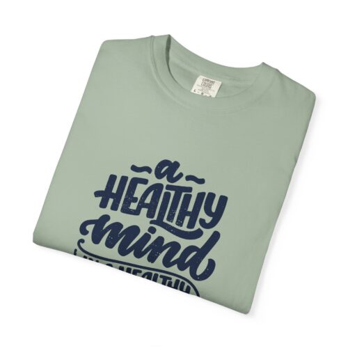 Motivational quotes t-shirt for Wellness - A Healthy Mind in a Healthy Body - Image 31