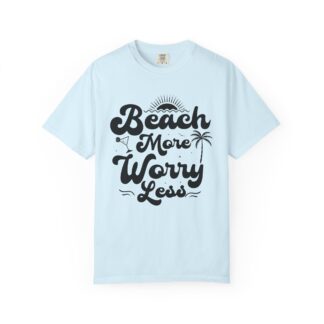 C - 13.12b - Beach-Themed Unisex T-Shirt, Relaxed Vibe, Perfect for Summer, Vacation, Casual Wear, Gift for Beach Lovers.
