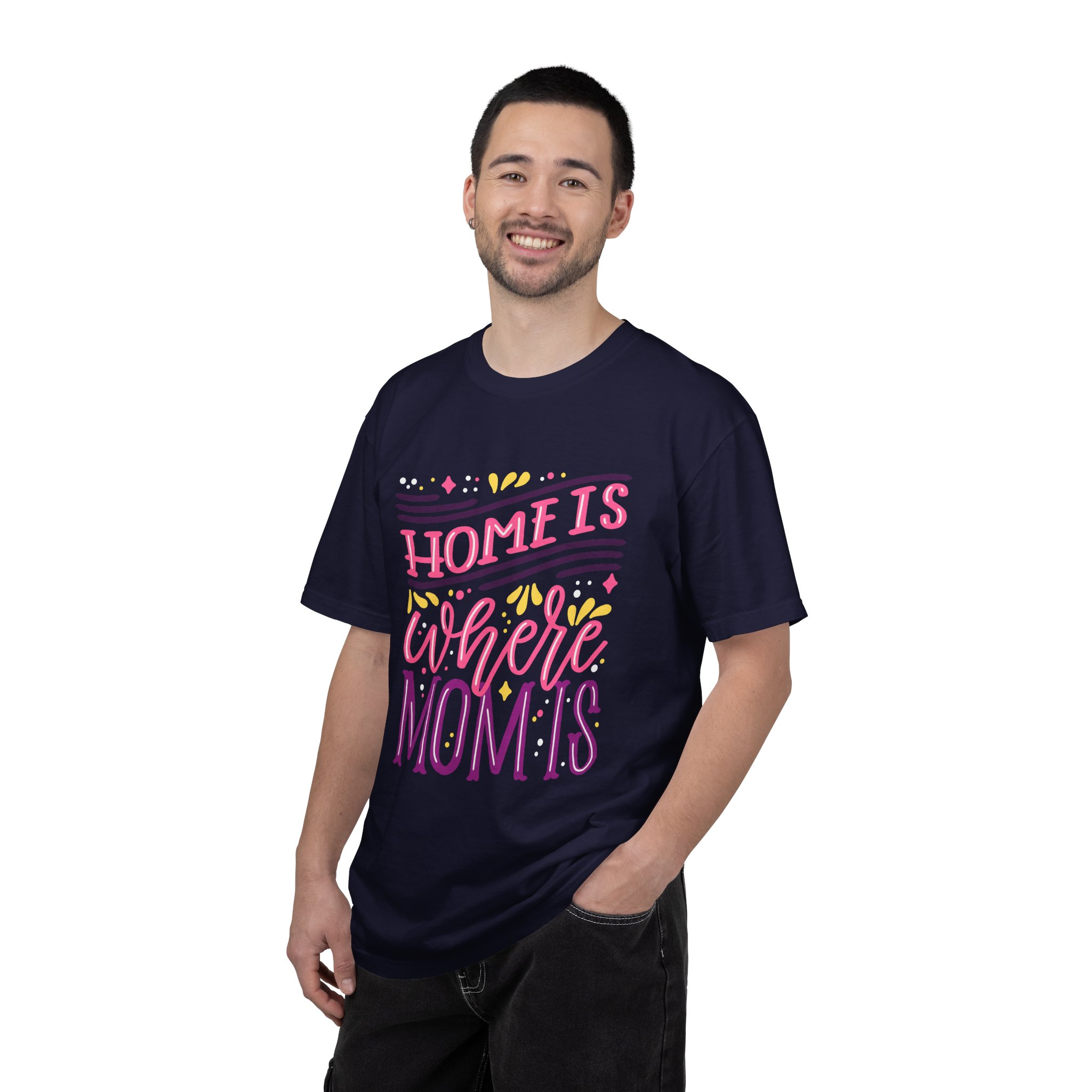 Home is Where Mom Is Unisex T-shirt, Family Love Tee, Gift for Moms, Cute Mom Shirt, Comfortable Everyday Wear. - Image 26