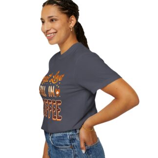 Coffee lover collection Tshirt - For Fresh Starts - Image 45