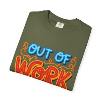 Vintage sarcastic Tshirt – Humorous Everyday Retro - Out of Work T-Shirt – Unisex Tee - Image 31