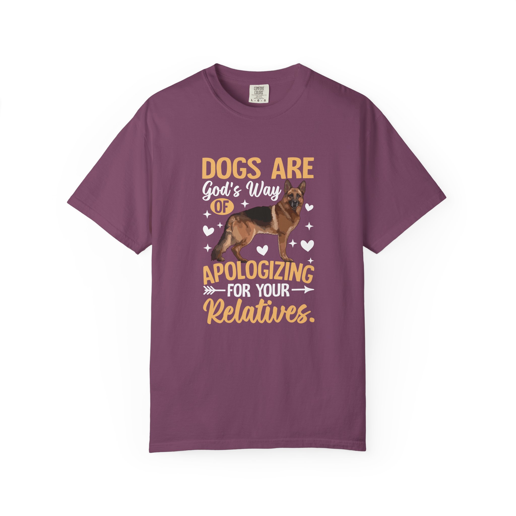 b2 - 4.1 - Dogs Are God’s Way of Apologizing for Your Relatives T-Shirt – Funny Dog Lover Graphic Tee for Humor, Pet Lovers & Playful Vibes. - Image 41