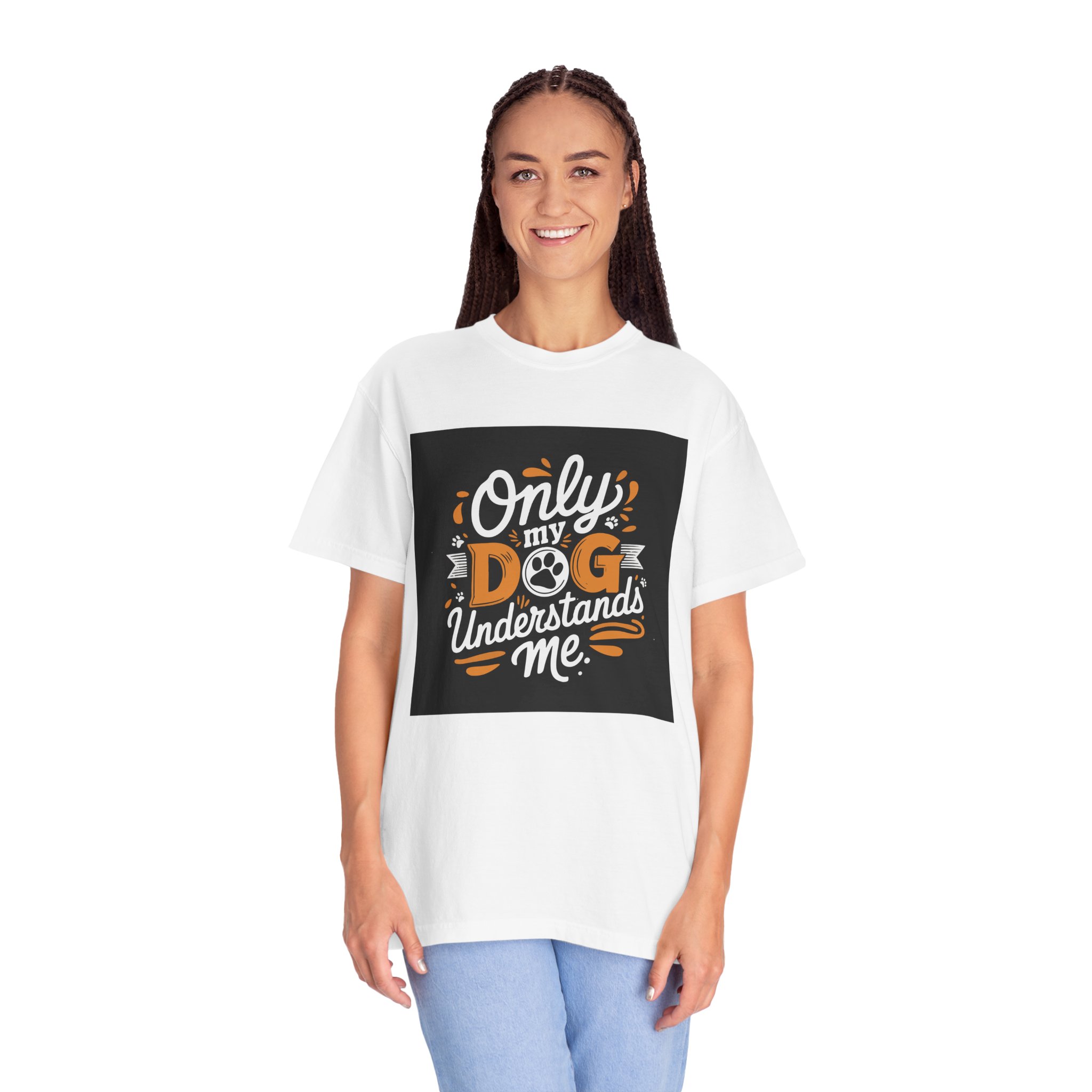 Unisex Dog Lover T-Shirt, "Only My Dog Understands Me" Tee, Funny Pet Shirt, Gift for Dog Parents, Cute Animal Lover Apparel. - Image 3