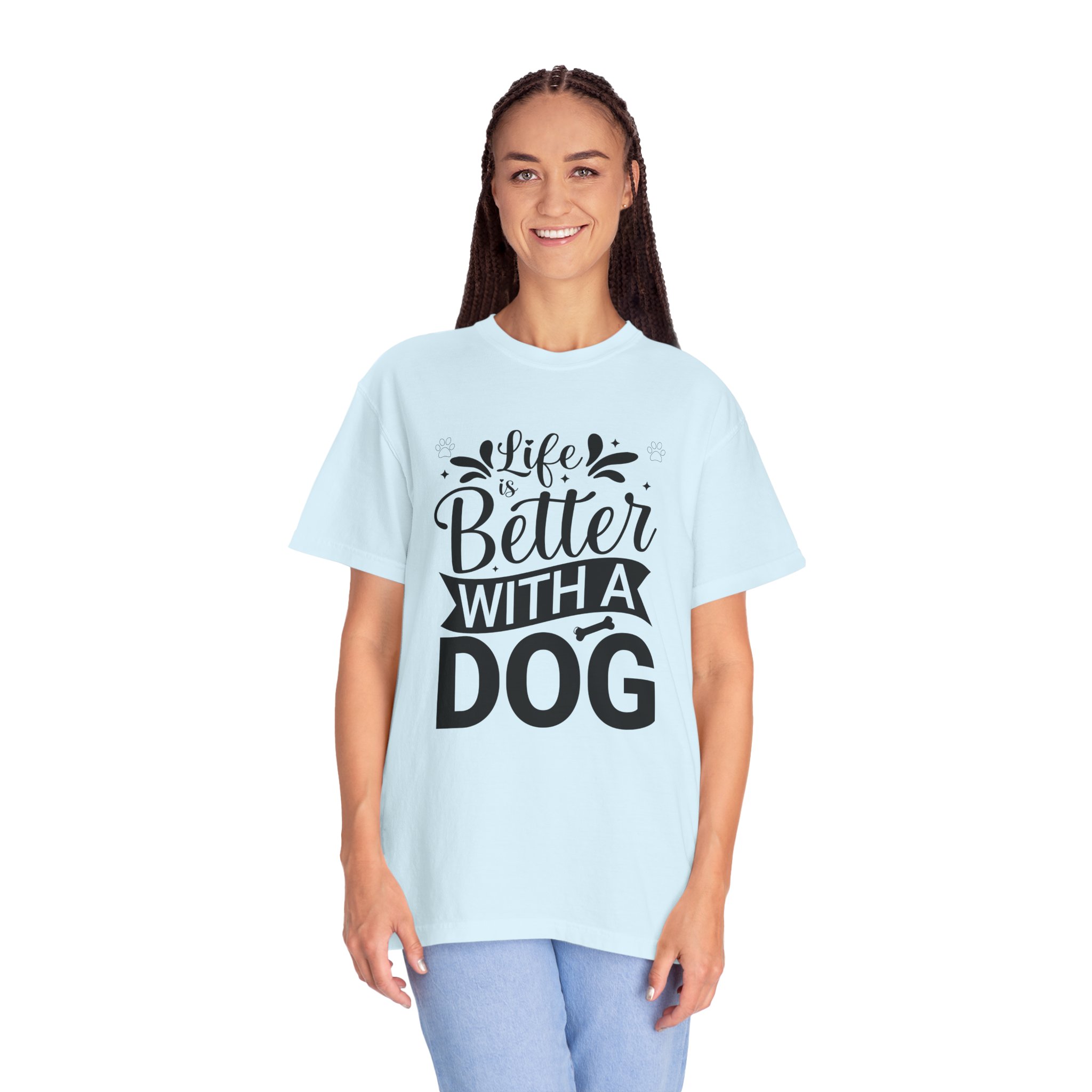 Life Is Better with a Dog T-Shirt – Cute Dog Lover Tee for Pet Owners & Dog Parents. - Image 35