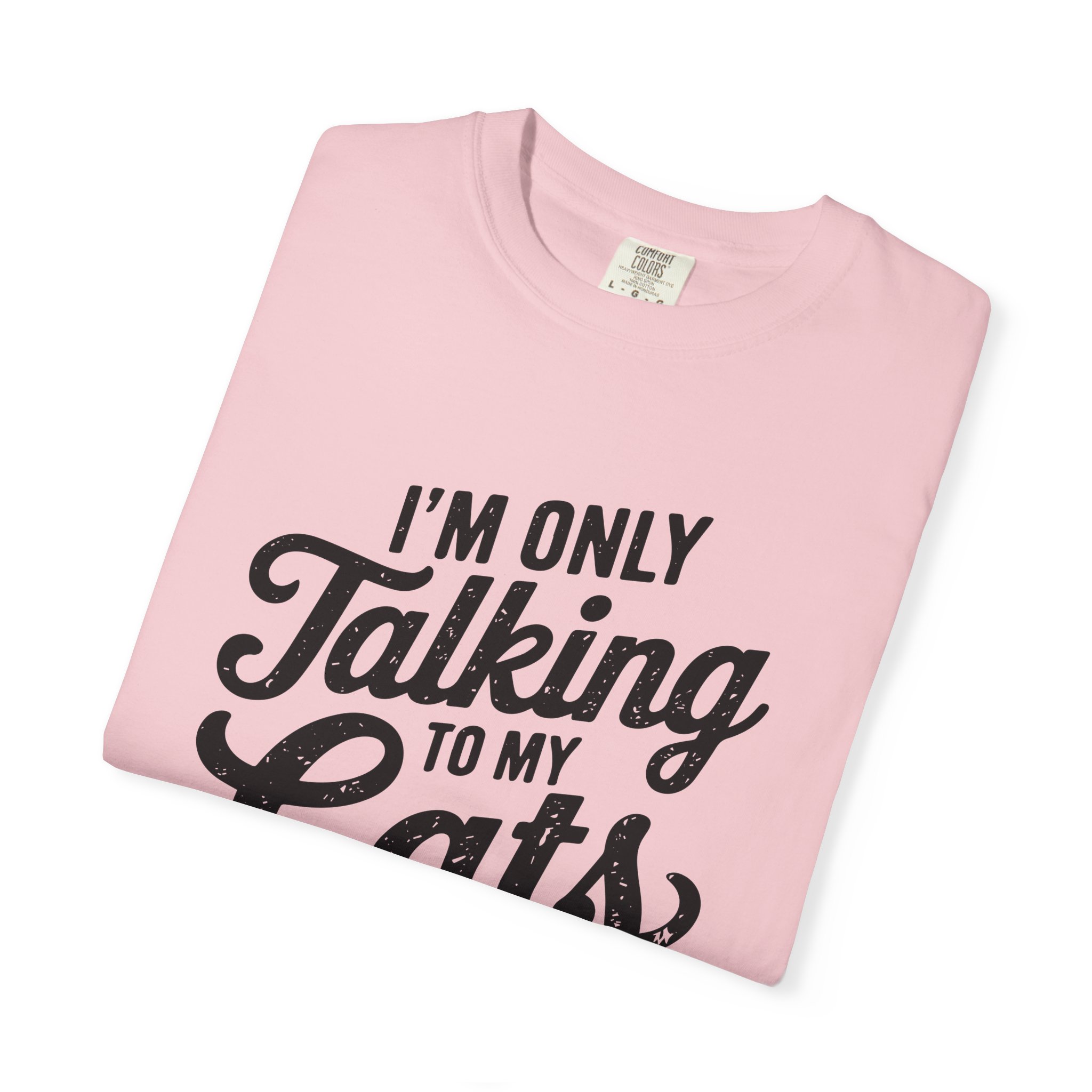 b2 - 5.9 - I’m Only Talking to My Cats Today T-Shirt – Funny Cat Lover Graphic Tee for Introvert Humor & Cozy Pet Lover Vibes. - Image 55