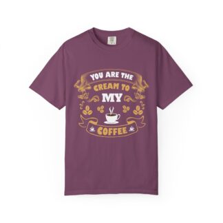 Cool coffee lover t-shirt – you are the cream to my coffee - Image 41