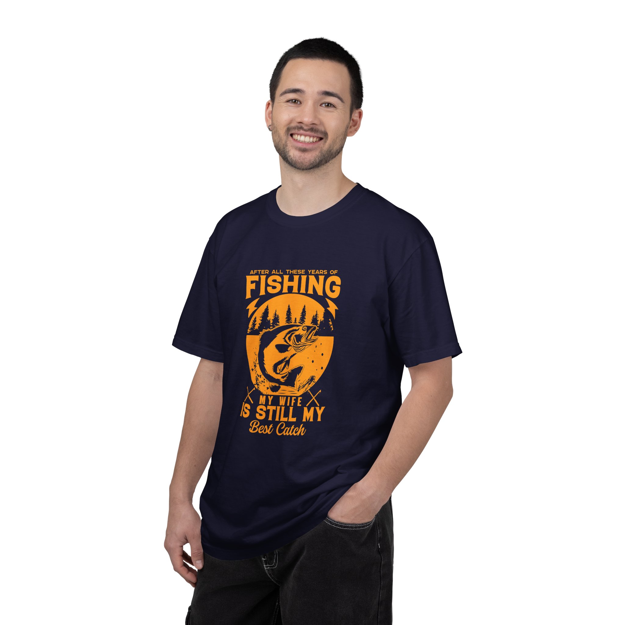 Fishing Enthusiast T-Shirt - My Wife is Still My Best Catch | Gift for Fishermen, Casual Wear, Fishing Trip. - Image 18