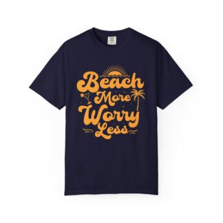 C - 13.12a - Beach Vibes T-Shirt - Unisex Garment-Dyed Tee, Summer Apparel, Gift for Beach Lovers, Vacation Outfit, Relaxing Days.