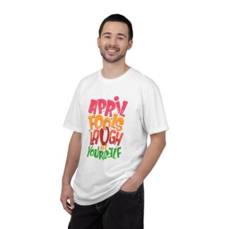 Cute funny Tshirt for Pranks & Laughs - Laugh at Yourself April Fools Unisex Tee - Image 10