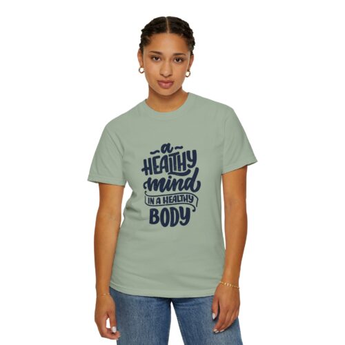 Motivational quotes t-shirt for Wellness - A Healthy Mind in a Healthy Body - Image 28