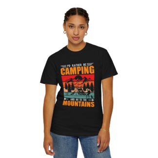 “I’d Rather Be Camping and Go to the Mountains” T-Shirt – Retro Outdoor Graphic Tee for Nature Lovers, Fun Adventure Wear & Perfect Gift Giving. - Image 4