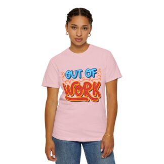 Vintage sarcastic Tshirt – Humorous Everyday Retro - Out of Work T-Shirt – Unisex Tee - Image 52