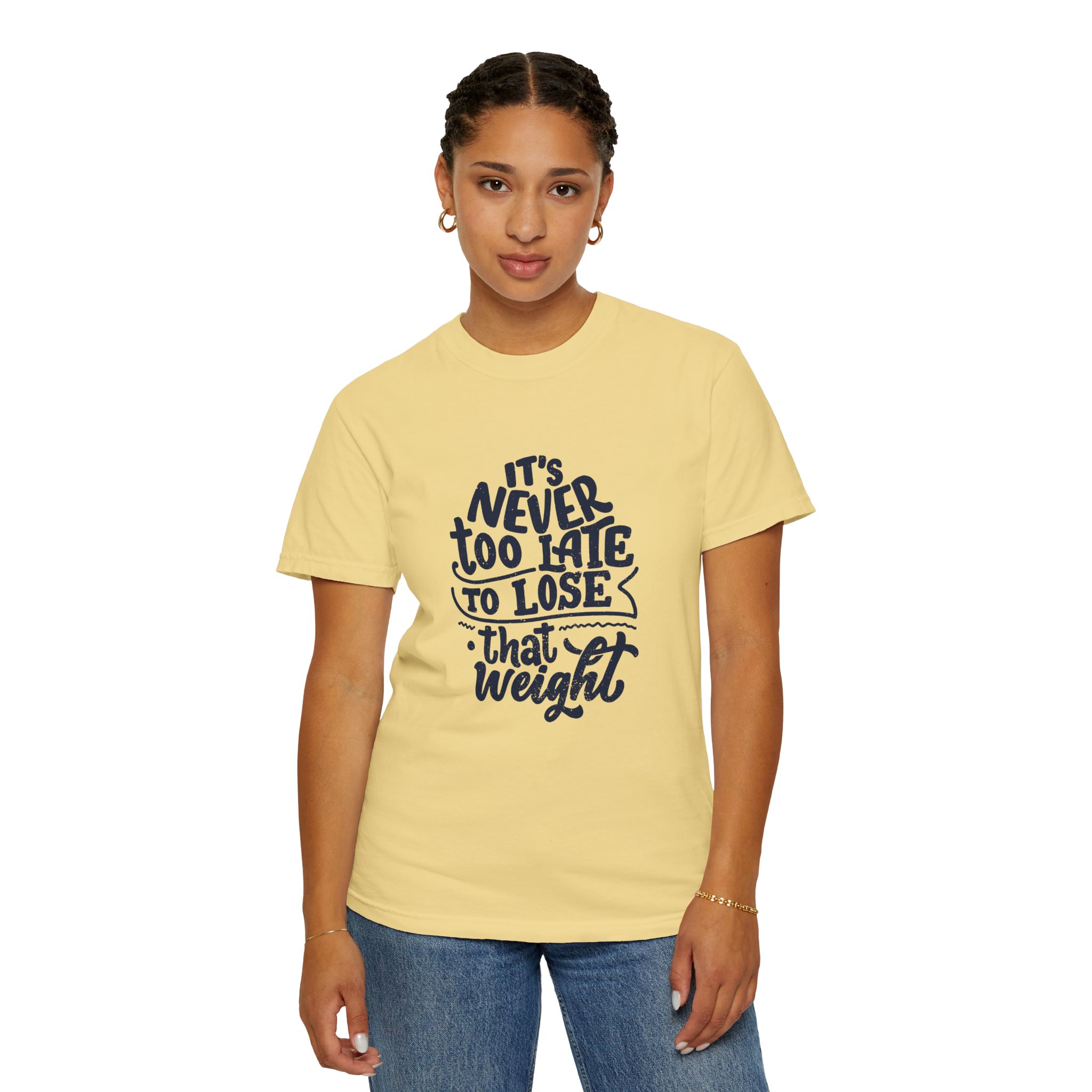 Motivational Unisex T-Shirt - "It's Never Too Late to Lose That Weight", Fitness Apparel, Gift for Health Enthusiasts. - Image 28