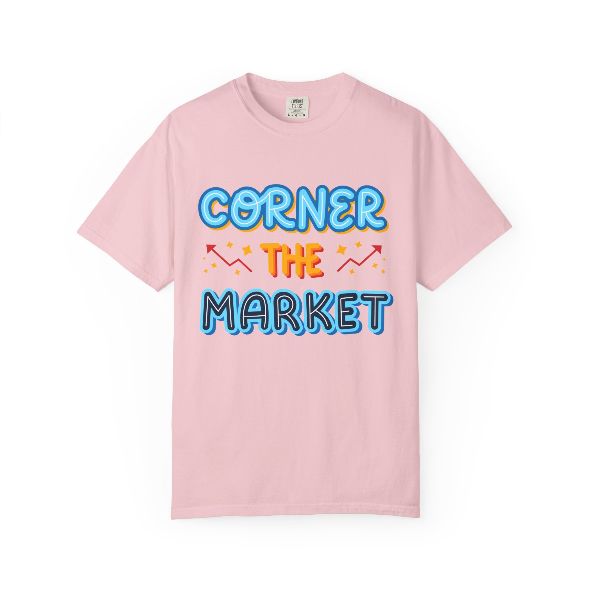 b2 - 2.8c - Corner the Market T-Shirt – Retro Neon Graphic Tee for Ambition, Hustle & Bold Business Vibes. - Image 41
