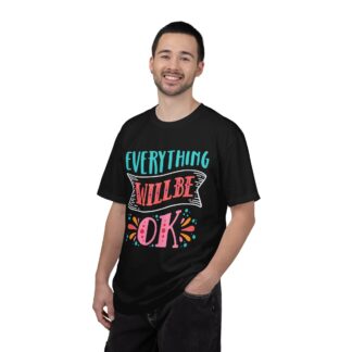 Casual Positive Quote T-Shirt for Good Vibes - Everything Will Be OK Unisex Tee - Image 2