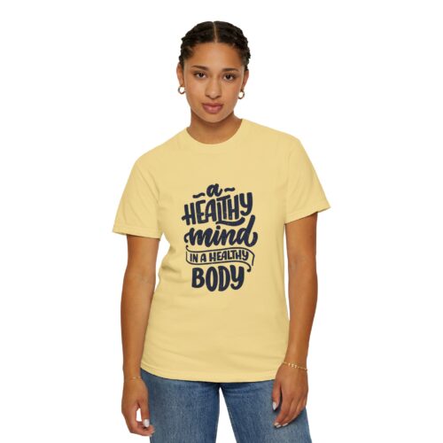 Motivational quotes t-shirt for Wellness - A Healthy Mind in a Healthy Body - Image 4