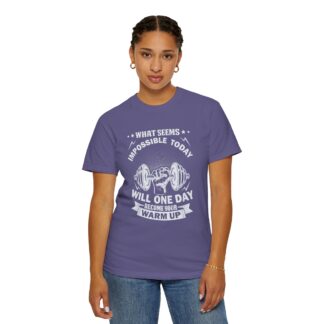 What Seems Impossible Today Will One Day Become Your Warm Up T-Shirt – Motivational Gym Graphic Tee for Strength, Progress & Determination. - Image 36