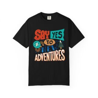 C - 12.6 - Adventure-Themed Garment-Dyed T-Shirt, Explore, Travel Shirt, Hiking Tee, Outdoor Apparel, Gift for Adventurers.