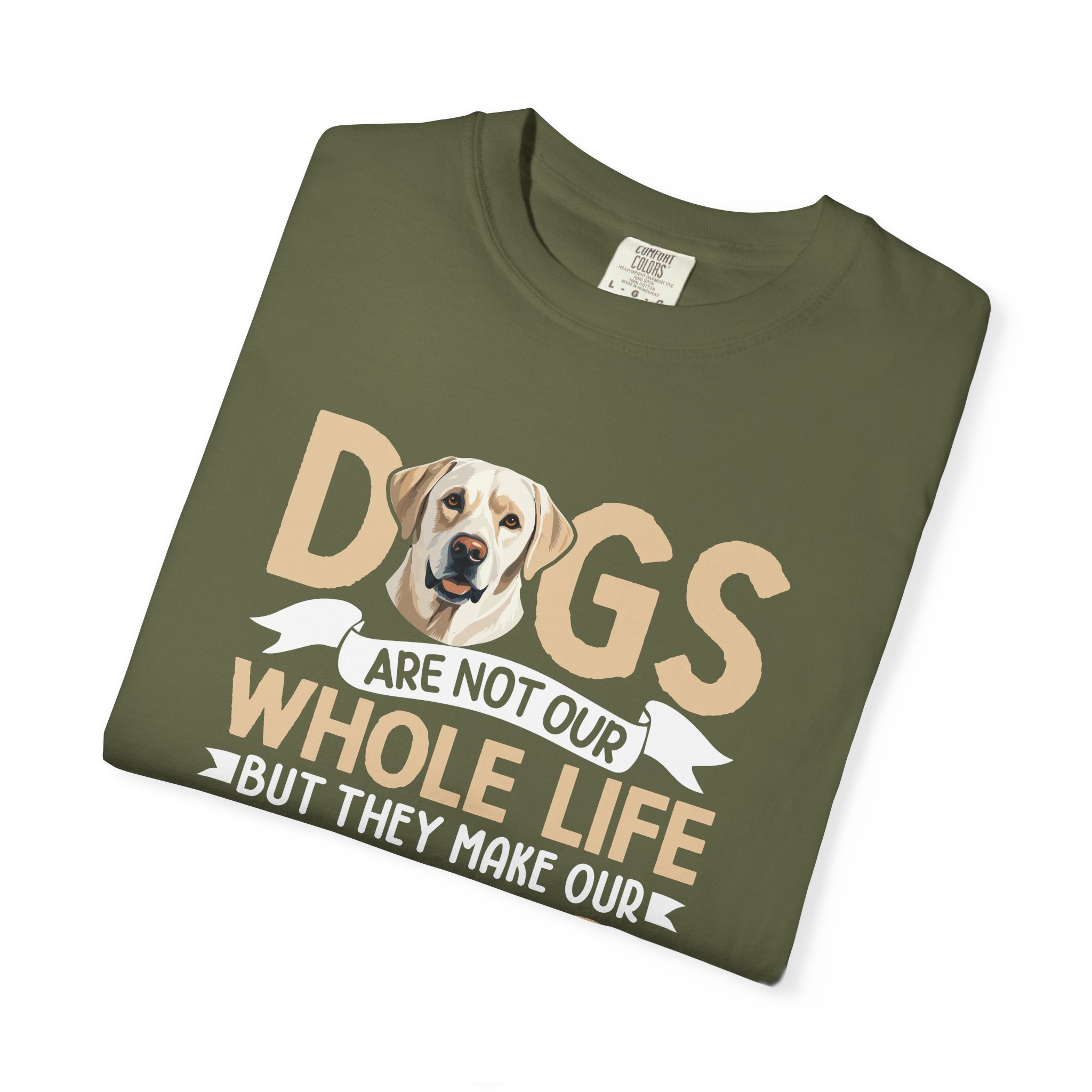 b2 - 4.2 - Dogs Are Not Our Whole Life They Make Our Lives Whole T-Shirt – Heartwarming Dog Lover Graphic Tee for Pet Lovers & Emotional Everyday Style. - Image 15