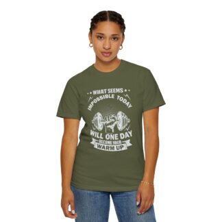 What Seems Impossible Today Will One Day Become Your Warm Up T-Shirt – Motivational Gym Graphic Tee for Strength, Progress & Determination. - Image 4