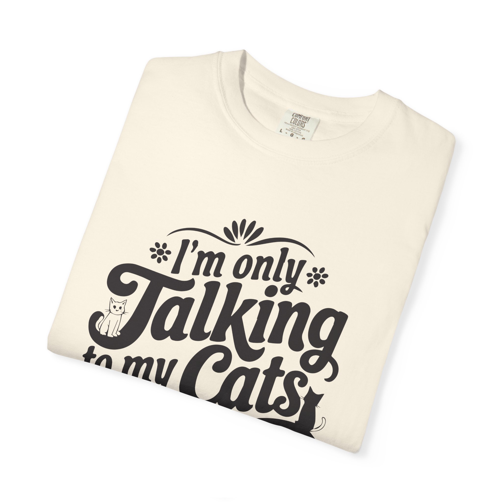 b2 - 5.8 - Talking to My Cats Today T-Shirt – Funny Cat Lover Graphic Tee for Introvert Humor & Cozy Pet Lover Vibes. - Image 23