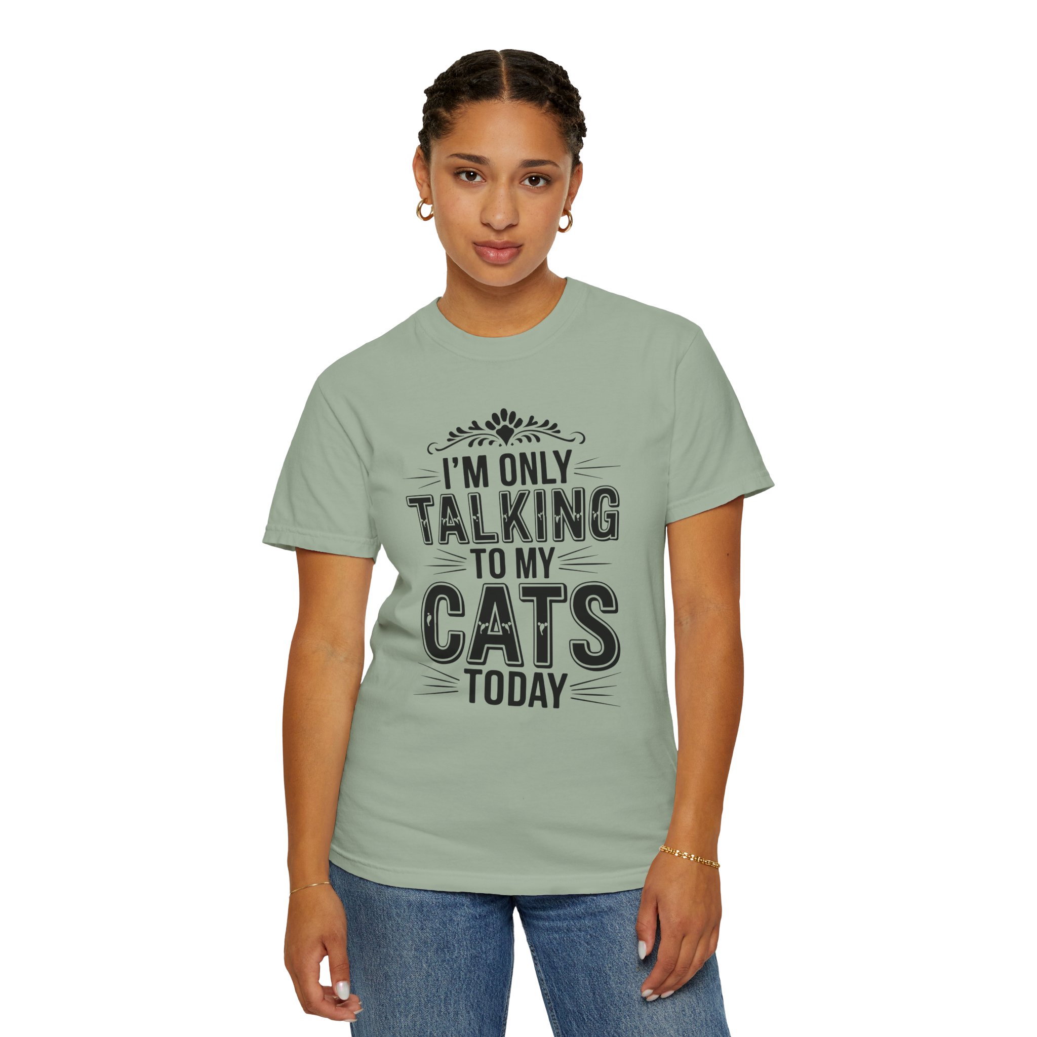 b2 - 5.6 - I’m Only Talking to My Cats Today T-Shirt – Funny Cat Lover Graphic Tee for Introvert Vibes & Cozy Pet Lover Style. - Image 28