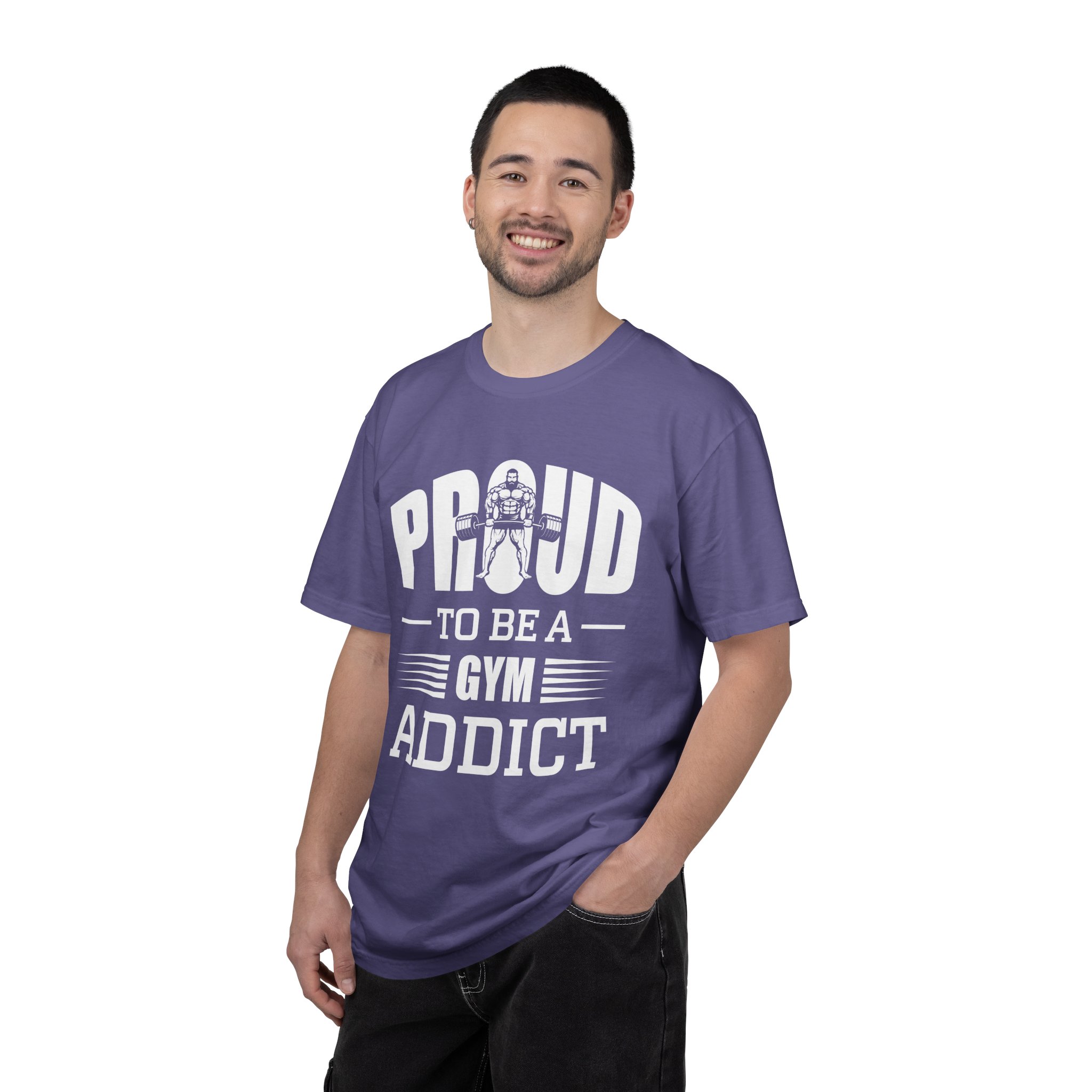 b2 - 6.20 - Proud to Be a Gym Addict T-Shirt – Bold Fitness Graphic Tee for Dedication, Strength & True Gym Lifestyle. - Image 34