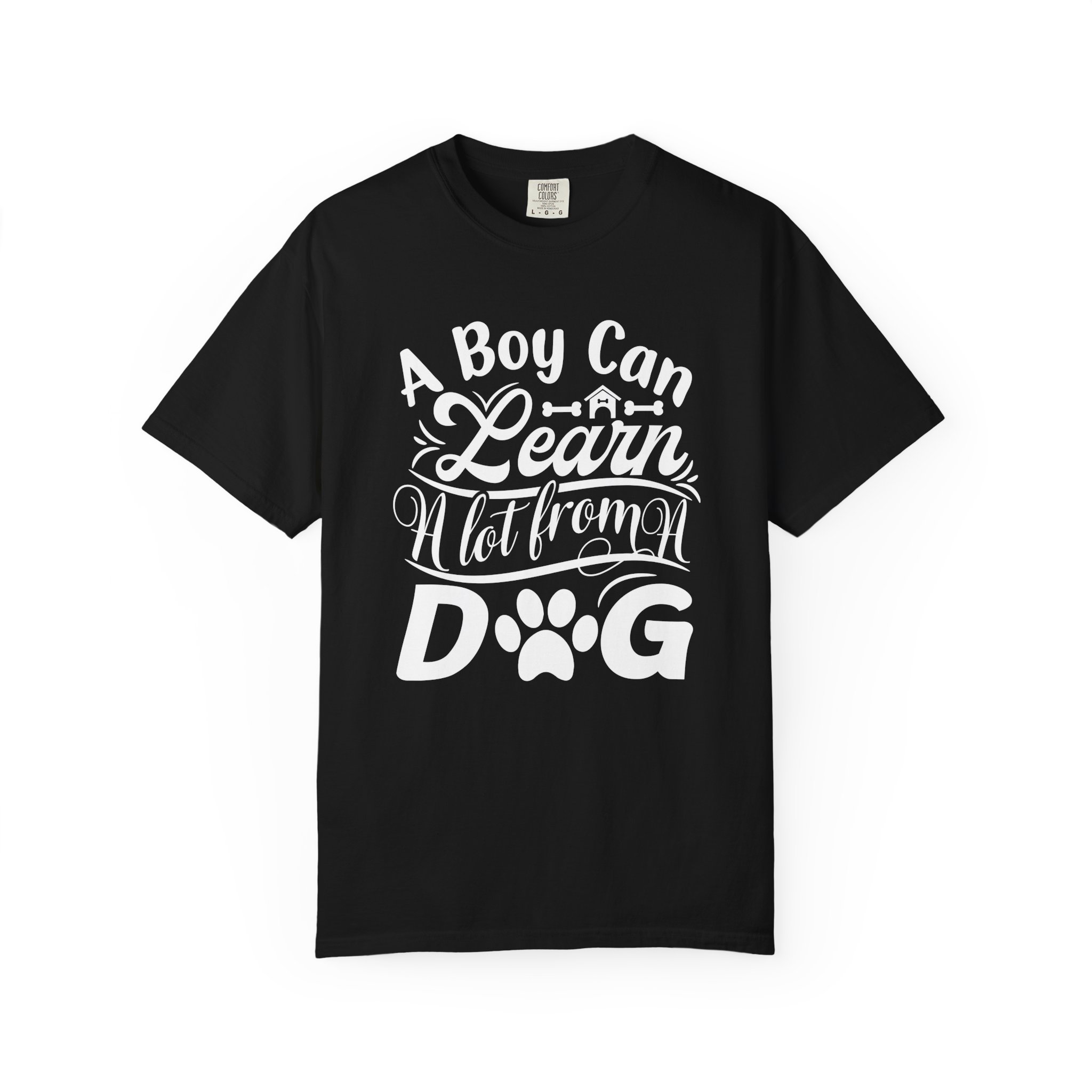 A Boy Can Learn a Lot From a Dog T-Shirt – Funny Dog Lover Tee for Boys & Dog Owners. - Image 25