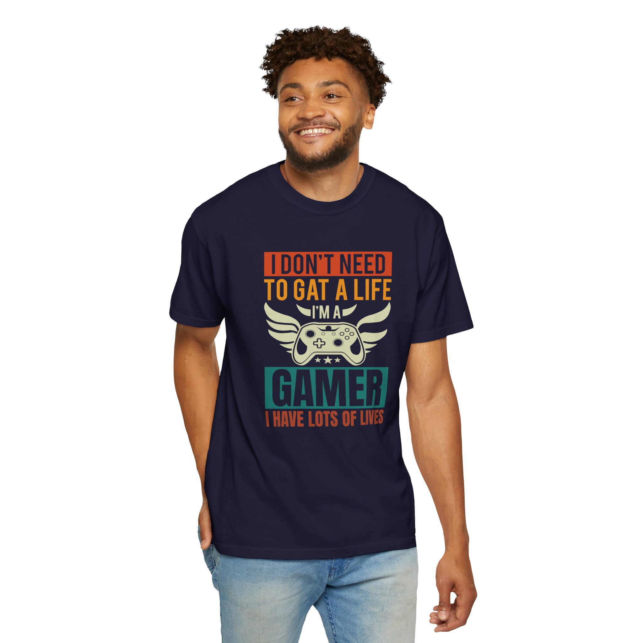 b2 - 3.19 - I Don’t Need to Get a Life, I Have Lots of Lives T-Shirt – Funny Retro Gamer Controller Graphic Tee for Humor & Classic Gaming Vibes. - Image 6