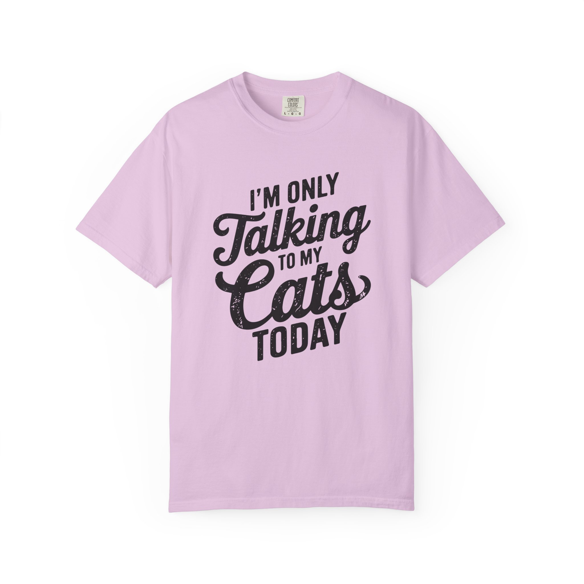 b2 - 5.9 - I’m Only Talking to My Cats Today T-Shirt – Funny Cat Lover Graphic Tee for Introvert Humor & Cozy Pet Lover Vibes. - Image 41