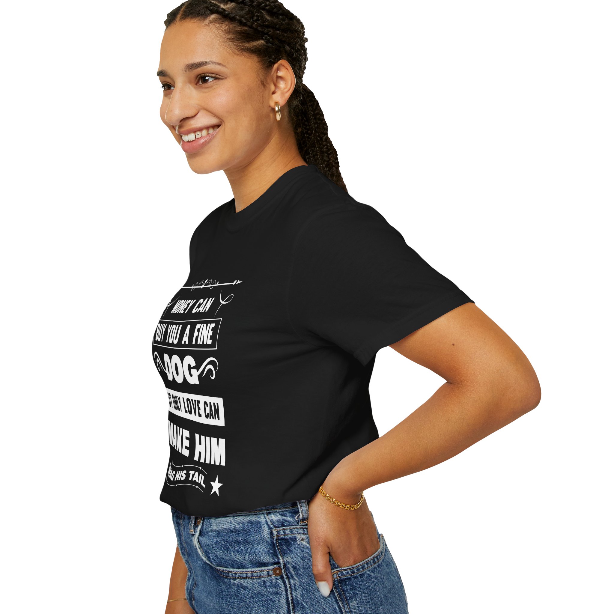 b2 - 4.6 - Money Can Buy You a Fine Dog But Only Love Can Make Him Wag His Tail T-Shirt – Heartfelt Dog Lover Graphic Tee for True Pet Love & Warm Vibes. - Image 45