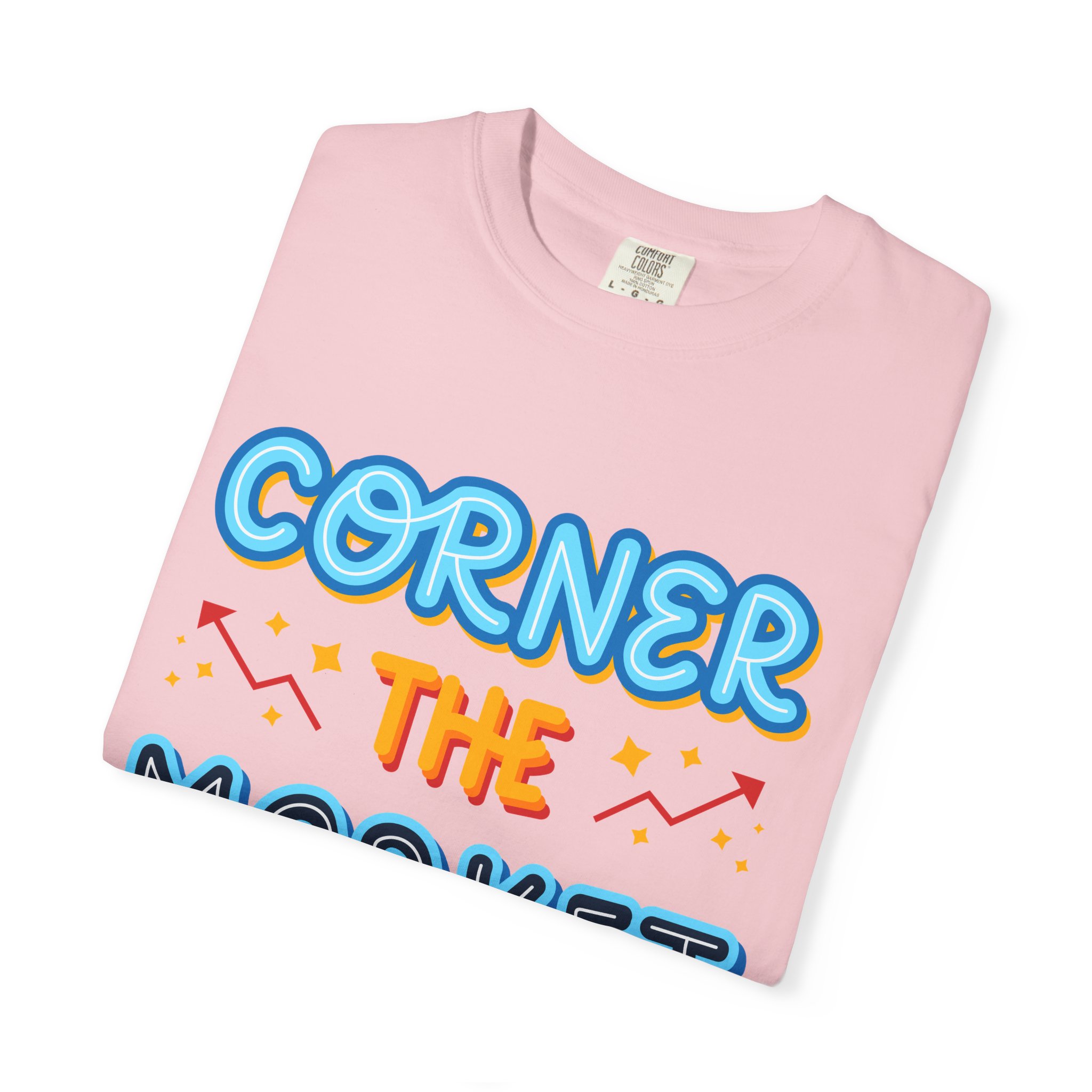 b2 - 2.8c - Corner the Market T-Shirt – Retro Neon Graphic Tee for Ambition, Hustle & Bold Business Vibes. - Image 47