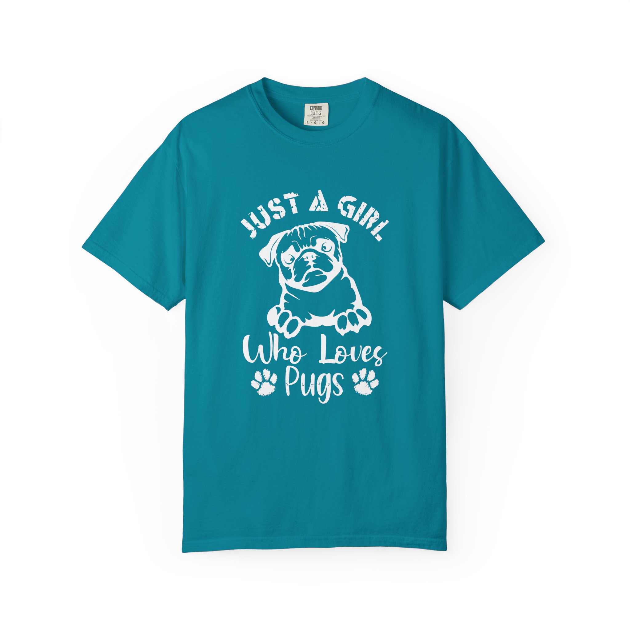 C - 4.13a - Just A Girl Who Loves Pugs T-Shirt for dog lovers. - Image 17