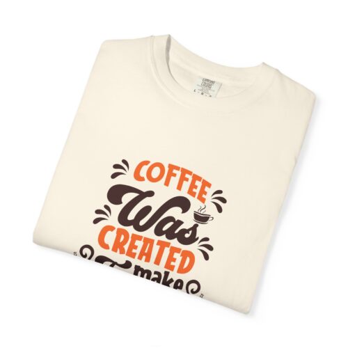 Cool coffee Tshirt for Coffee Lovers - Image 23