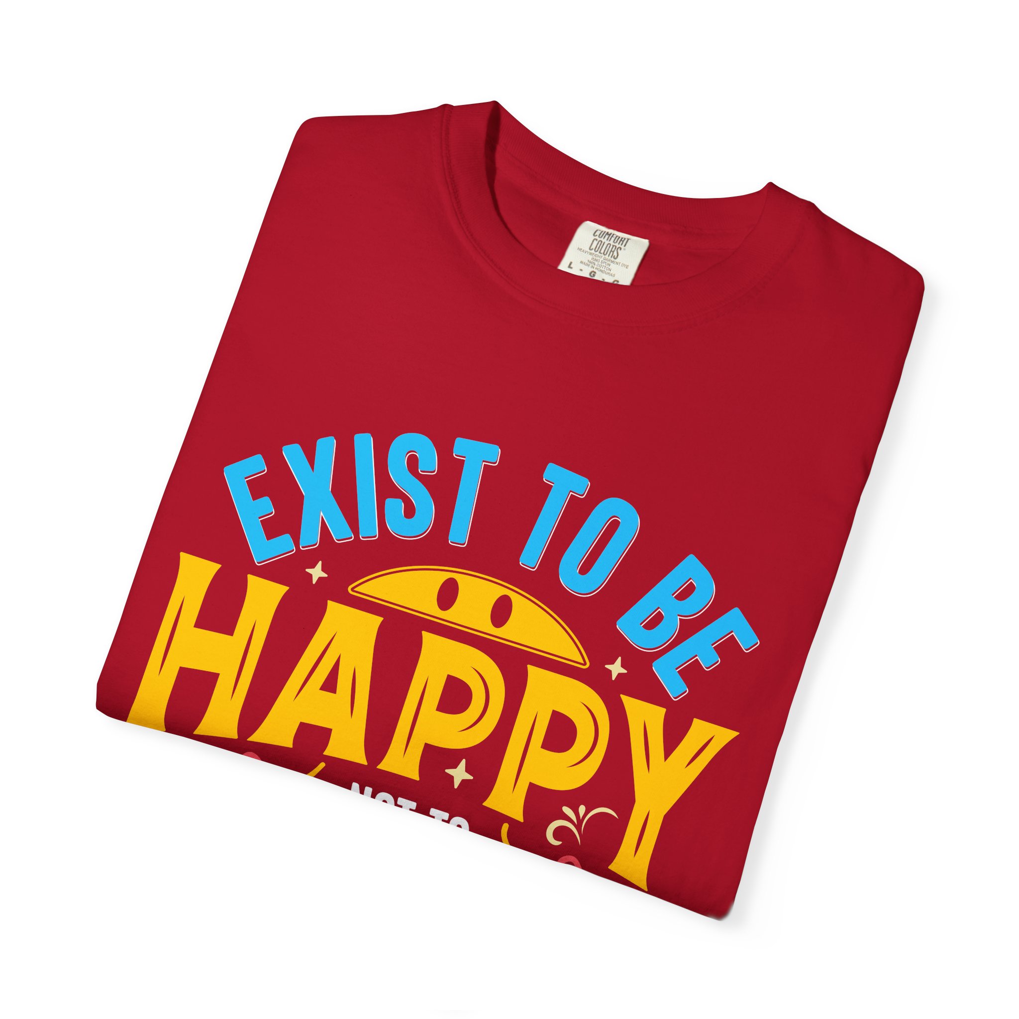 b2 - 2.2 - Exist to Be Happy Not to Impress T-Shirt – Positive Inspirational Graphic Tee for Self-Love & Authentic Living. - Image 55