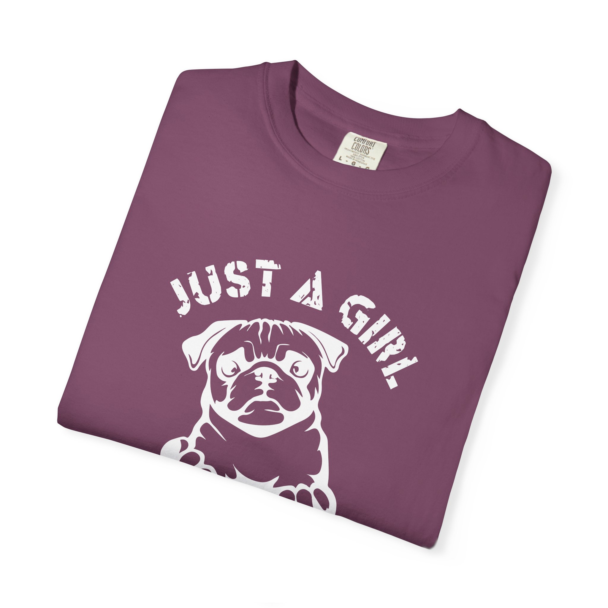C - 4.13a - Just A Girl Who Loves Pugs T-Shirt for dog lovers. - Image 47