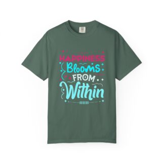 Inspirational quotes Tshirts for Self Love - Happiness Blooms From Within Unisex Tee - Image 25