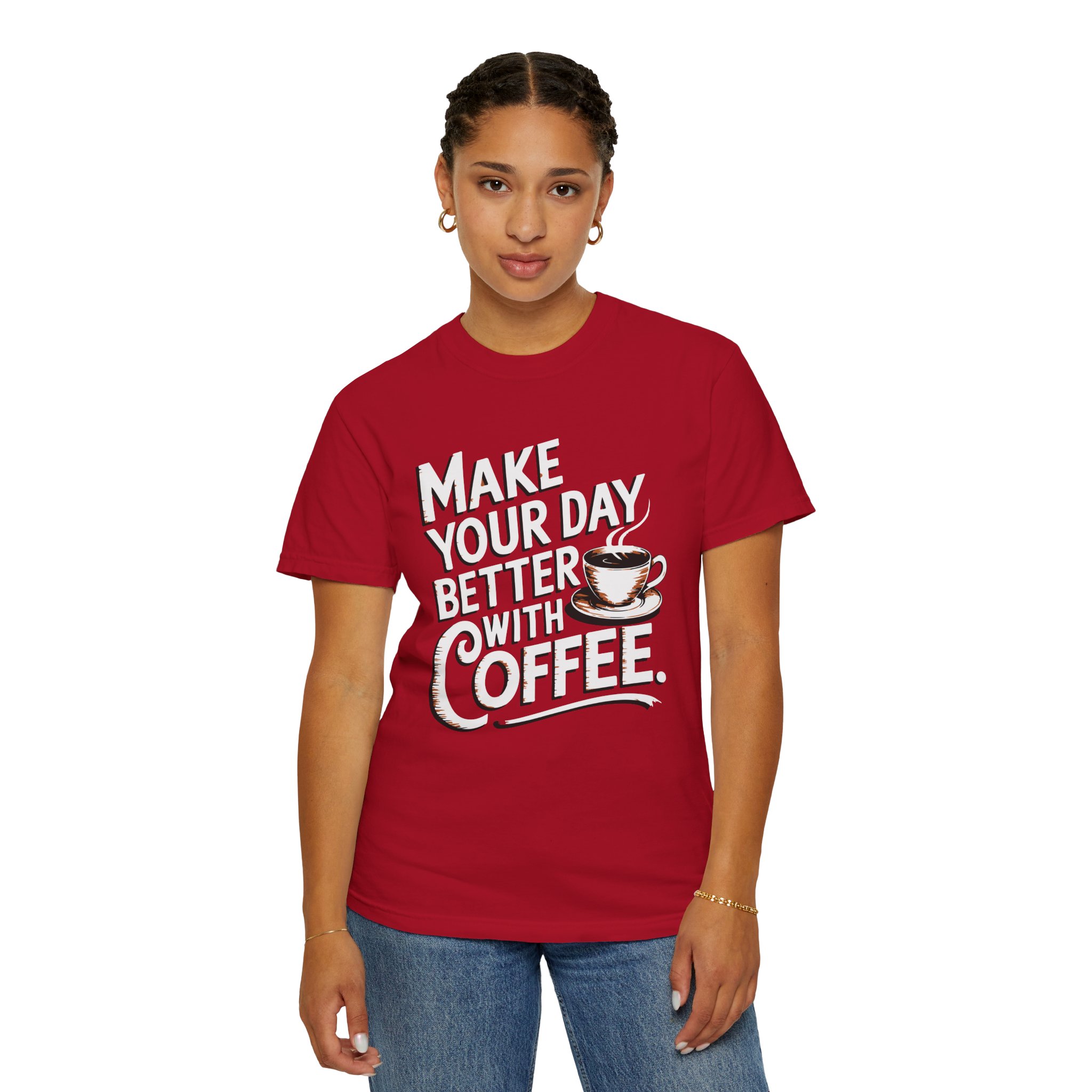 b2 - 1.14 - Make Your Day Better With Coffee T-Shirt – Positive Coffee Lover Graphic Tee for Daily Motivation & Good Vibes. - Image 52