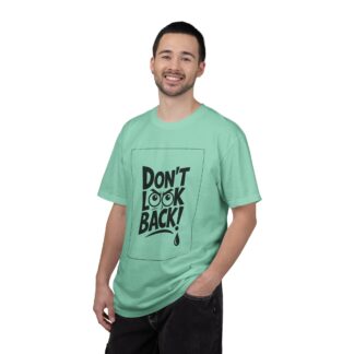 Vintage motivational t-shirt - Don't Look Back - Unisex T-Shirt – Inspirational Retro Graphic Tee for Motivation, Positivity & Forward Mindset. - Image 34