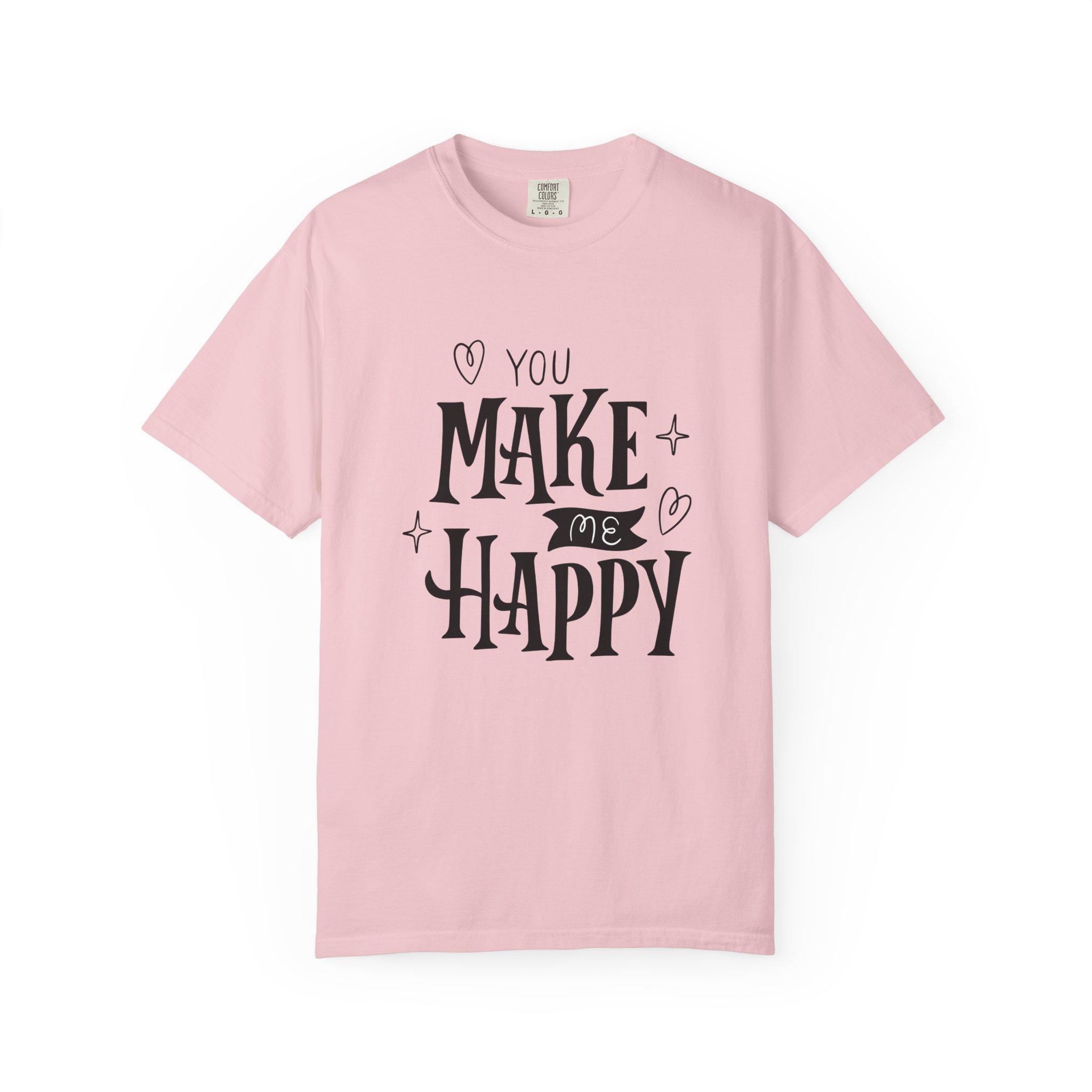 Joyful Message T-Shirt - You Make Me Happy - Gift for Friends, Casual Wear, Birthday Gift, Uplifting Apparel, Everyday Comfort. - Image 41