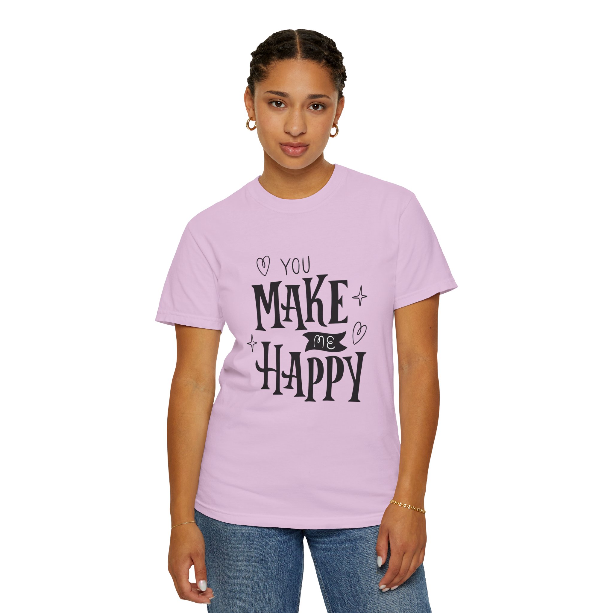 Joyful Message T-Shirt - You Make Me Happy - Gift for Friends, Casual Wear, Birthday Gift, Uplifting Apparel, Everyday Comfort. - Image 36