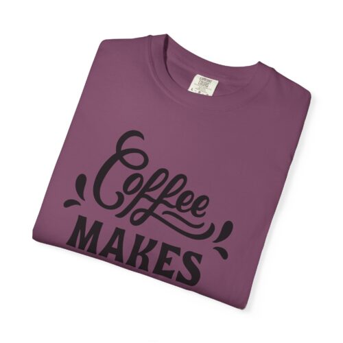 Coffee lover funny tshirt - Lives Better Tee - Image 39