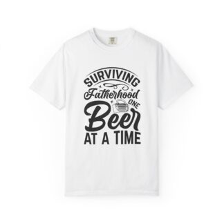 C - 11.11 - Surviving Fatherhood T-Shirt, Funny Dad Shirt, Gift for New Dads, Beer Lover Tee, Unisex Casual Wear.