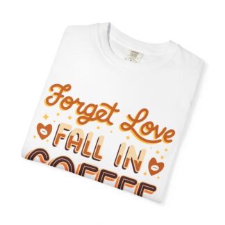 Coffee lover collection Tshirt - For Fresh Starts - Image 15