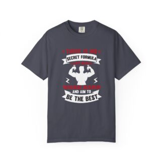 There Is No Secret Formula T-Shirt – Motivational Fitness Graphic Tee for Hard Work, Discipline & Real Results. - Image 41