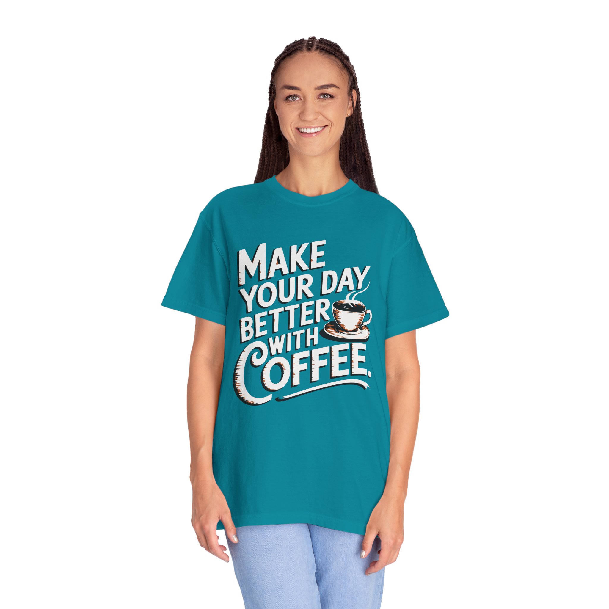 b2 - 1.14 - Make Your Day Better With Coffee T-Shirt – Positive Coffee Lover Graphic Tee for Daily Motivation & Good Vibes. - Image 19