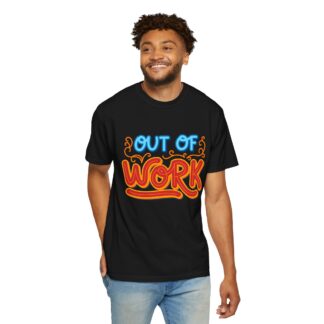 Vintage sarcastic Tshirt – Humorous Everyday Retro - Out of Work T-Shirt – Unisex Tee - Image 46