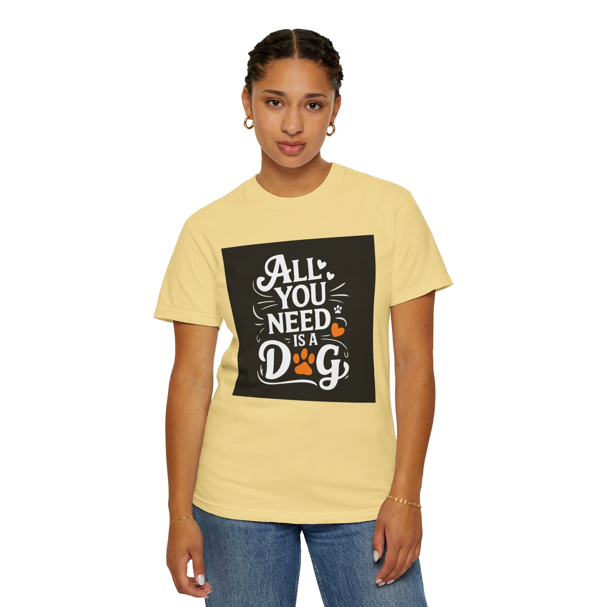 Dog Lover's Unisex Garment-Dyed T-Shirt | All You Need Is a Dog, Pet Owner Gift, Dog Mom Shirt, Animal Lover Tee, Cute Pet Apparel. - Image 12