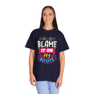 Cool funny quote Tshirt with Roots theme - Image 19